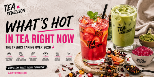 What’s Hot in Tea Right Now: Top Tea Trends You Need to Try in 2026